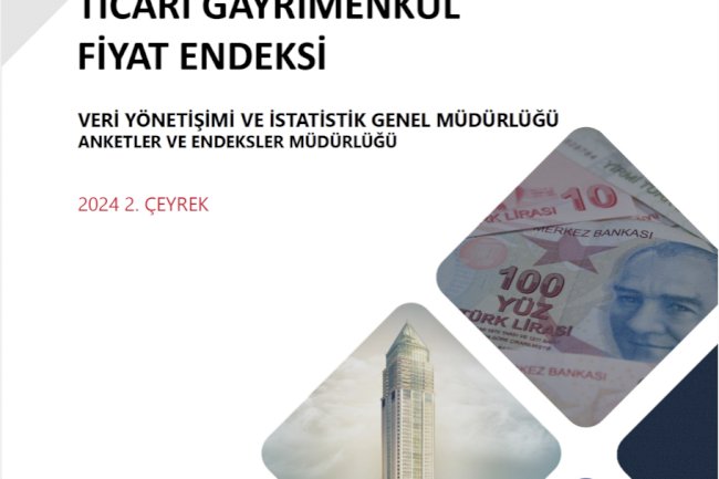 Ticari Gayrimenkul Fiyat Endeksi, 2024 2.Çeyrek
